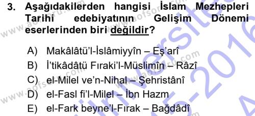 İslam Mezhepleri Tarihi Dersi 2015 - 2016 Yılı (Vize) Ara Sınavı 3. Soru