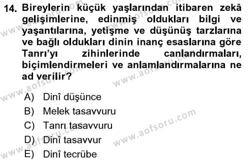 Din Psikolojisi Dersi 2018 - 2019 Yılı 3 Ders Sınavı 14. Soru