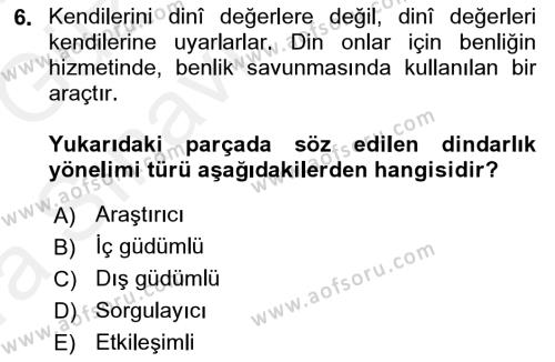 Din Psikolojisi Dersi 2018 - 2019 Yılı (Vize) Ara Sınavı 6. Soru