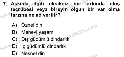 Din Psikolojisi Dersi 2018 - 2019 Yılı (Vize) Ara Sınavı 7. Soru