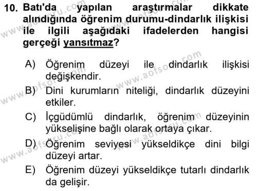 Din Psikolojisi Dersi 2021 - 2022 Yılı Yaz Okulu Sınavı 10. Soru