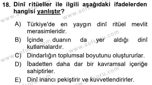 Din Psikolojisi Dersi 2021 - 2022 Yılı Yaz Okulu Sınavı 18. Soru