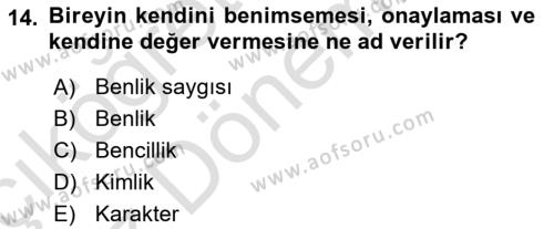 Din Psikolojisi Dersi 2022 - 2023 Yılı (Vize) Ara Sınavı 14. Soru