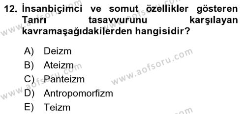 Din Psikolojisi Dersi 2022 - 2023 Yılı (Final) Dönem Sonu Sınavı 12. Soru