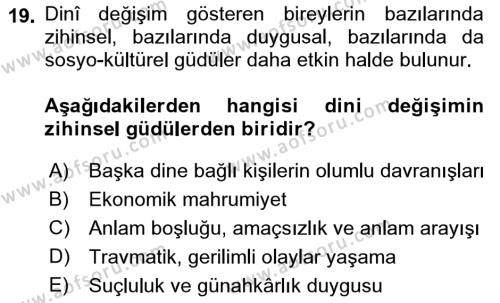 Din Psikolojisi Dersi 2022 - 2023 Yılı (Final) Dönem Sonu Sınavı 19. Soru