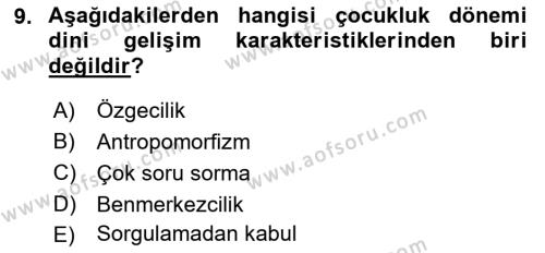 Din Psikolojisi Dersi 2022 - 2023 Yılı Yaz Okulu Sınavı 9. Soru