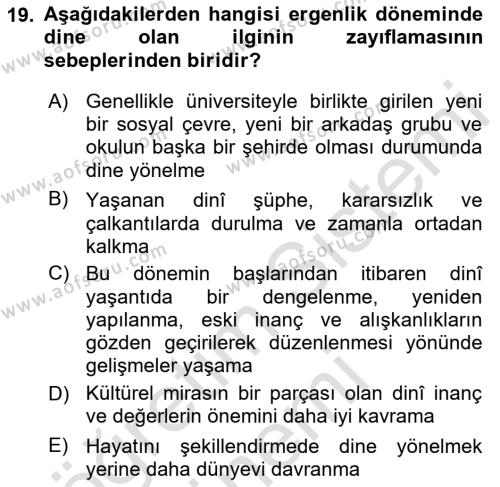 Din Psikolojisi Dersi 2023 - 2024 Yılı (Vize) Ara Sınavı 19. Soru