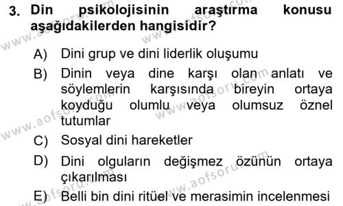 Din Psikolojisi Dersi 2023 - 2024 Yılı (Vize) Ara Sınavı 3. Soru