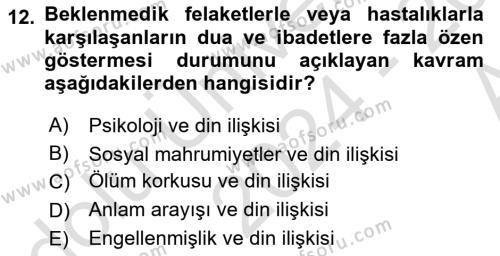 Din Psikolojisi Dersi 2024 - 2025 Yılı (Vize) Ara Sınavı 12. Soru