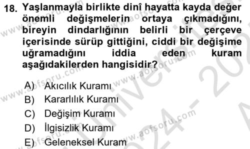 Din Psikolojisi Dersi 2024 - 2025 Yılı (Vize) Ara Sınavı 18. Soru