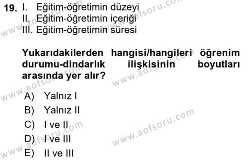 Din Psikolojisi Dersi 2024 - 2025 Yılı (Vize) Ara Sınavı 19. Soru