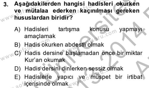Hadis Dersi 2013 - 2014 Yılı (Vize) Ara Sınavı 3. Soru