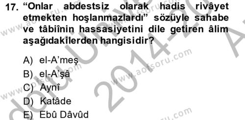 Hadis Dersi 2014 - 2015 Yılı (Vize) Ara Sınavı 17. Soru