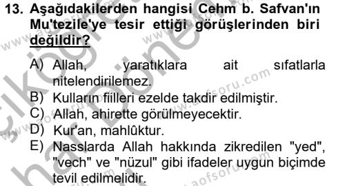 Kelam´a Giriş Dersi 2012 - 2013 Yılı (Vize) Ara Sınavı 13. Soru