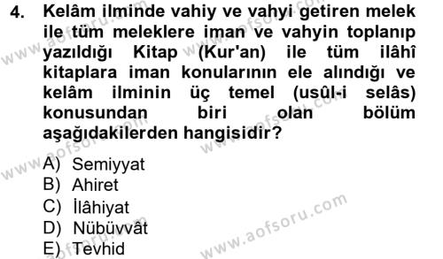 Kelam´a Giriş Dersi 2012 - 2013 Yılı (Vize) Ara Sınavı 4. Soru