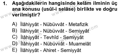 Kelam´a Giriş Dersi 2012 - 2013 Yılı (Final) Dönem Sonu Sınavı 1. Soru