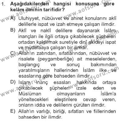 Kelam´a Giriş Dersi 2012 - 2013 Yılı Tek Ders Sınavı 1. Soru