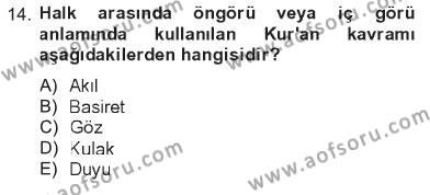 Kelam´a Giriş Dersi 2012 - 2013 Yılı Tek Ders Sınavı 14. Soru