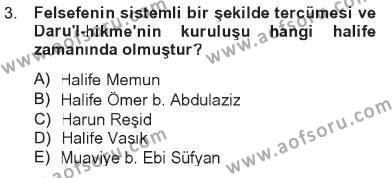 Kelam´a Giriş Dersi 2012 - 2013 Yılı Tek Ders Sınavı 3. Soru
