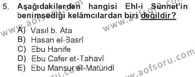 Kelam´a Giriş Dersi 2012 - 2013 Yılı Tek Ders Sınavı 5. Soru
