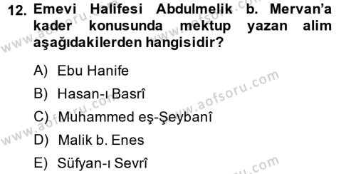 Kelam´a Giriş Dersi 2013 - 2014 Yılı (Vize) Ara Sınavı 12. Soru