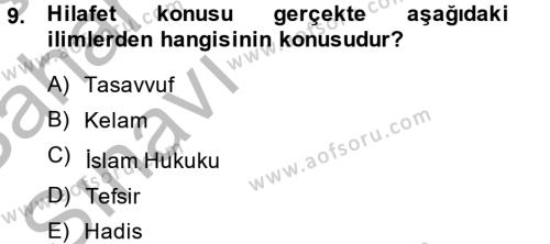 Kelam´a Giriş Dersi 2013 - 2014 Yılı (Vize) Ara Sınavı 9. Soru
