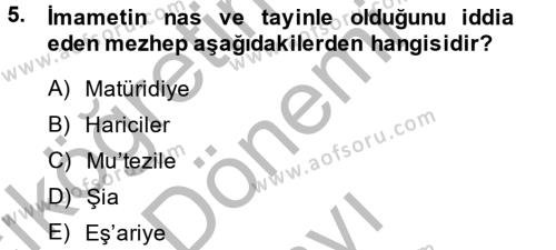 Kelam´a Giriş Dersi 2013 - 2014 Yılı (Final) Dönem Sonu Sınavı 5. Soru