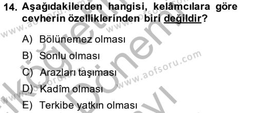 Kelam´a Giriş Dersi 2014 - 2015 Yılı (Final) Dönem Sonu Sınavı 14. Soru