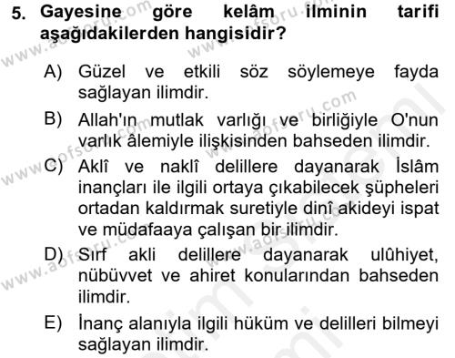 Kelam´a Giriş Dersi 2015 - 2016 Yılı (Vize) Ara Sınavı 5. Soru
