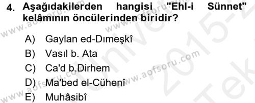 Kelam´a Giriş Dersi 2015 - 2016 Yılı Tek Ders Sınavı 4. Soru
