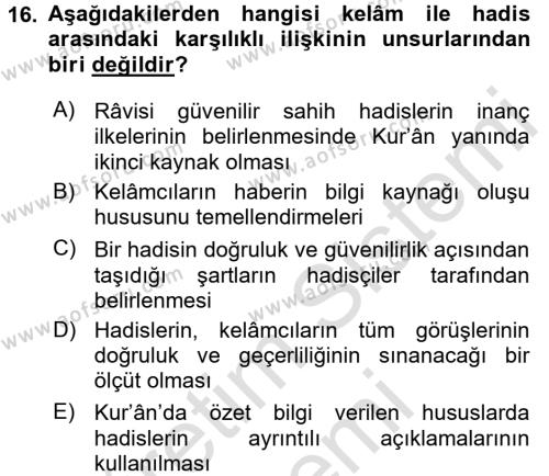 Kelam´a Giriş Dersi 2016 - 2017 Yılı (Final) Dönem Sonu Sınavı 16. Soru