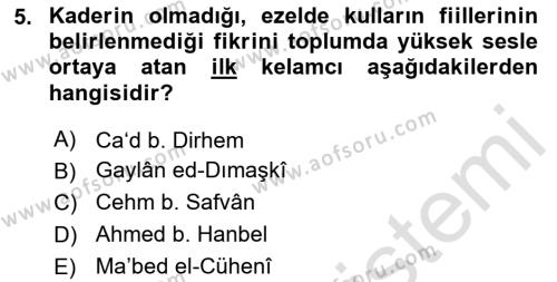 Kelam´a Giriş Dersi 2023 - 2024 Yılı Yaz Okulu Sınavı 5. Soru