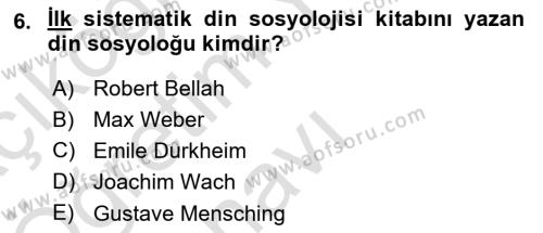 Din Sosyolojisi Dersi 2021 - 2022 Yılı Yaz Okulu Sınavı 6. Soru