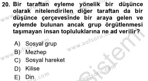 Din Sosyolojisi Dersi 2022 - 2023 Yılı Yaz Okulu Sınavı 20. Soru