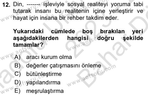 Din Sosyolojisi Dersi 2023 - 2024 Yılı (Vize) Ara Sınavı 12. Soru