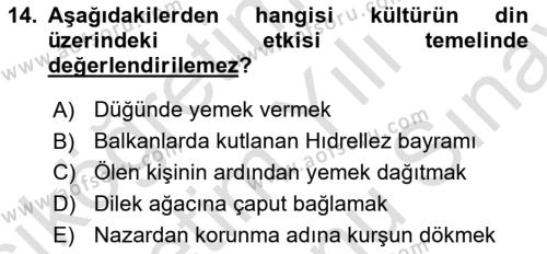 Din Sosyolojisi Dersi 2023 - 2024 Yılı (Final) Dönem Sonu Sınavı 14. Soru