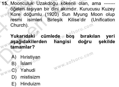 Din Sosyolojisi Dersi 2023 - 2024 Yılı (Final) Dönem Sonu Sınavı 15. Soru