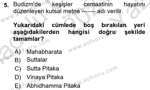 Yaşayan Dünya Dinleri Dersi 2021 - 2022 Yılı Yaz Okulu Sınavı 5. Soru