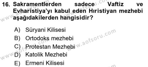 Yaşayan Dünya Dinleri Dersi 2023 - 2024 Yılı (Final) Dönem Sonu Sınavı 16. Soru