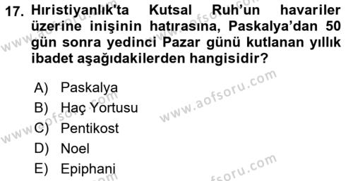 Yaşayan Dünya Dinleri Dersi 2023 - 2024 Yılı (Final) Dönem Sonu Sınavı 17. Soru