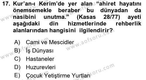 Din Eğitimi ve Din Hizmetlerinde Rehberlik Dersi 2017 - 2018 Yılı 3 Ders Sınavı 17. Soru