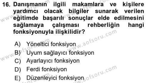 Din Eğitimi ve Din Hizmetlerinde Rehberlik Dersi 2021 - 2022 Yılı (Final) Dönem Sonu Sınavı 16. Soru