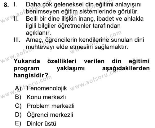 Din Eğitimi ve Din Hizmetlerinde Rehberlik Dersi 2021 - 2022 Yılı Yaz Okulu Sınavı 8. Soru