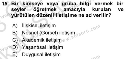 Din Eğitimi ve Din Hizmetlerinde Rehberlik Dersi 2022 - 2023 Yılı Yaz Okulu Sınavı 15. Soru