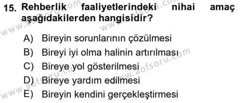 Din Eğitimi ve Din Hizmetlerinde Rehberlik Dersi 2023 - 2024 Yılı (Final) Dönem Sonu Sınavı 15. Soru