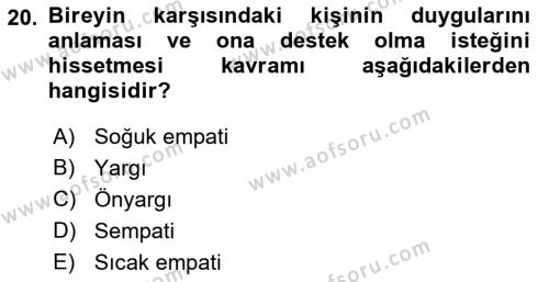 Bireyler Arası İletişim Dersi 2021 - 2022 Yılı Yaz Okulu Sınavı 20. Soru