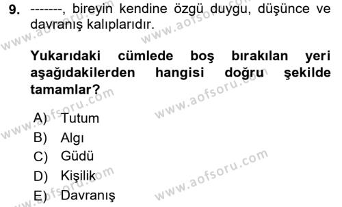 Bireyler Arası İletişim Dersi 2021 - 2022 Yılı Yaz Okulu Sınavı 9. Soru