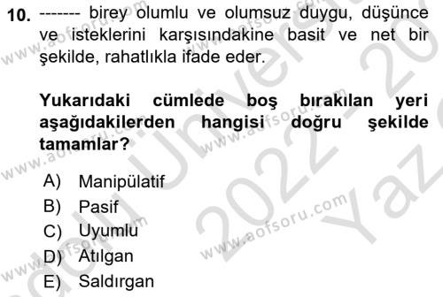 Bireyler Arası İletişim Dersi 2022 - 2023 Yılı Yaz Okulu Sınavı 10. Soru