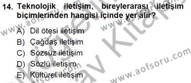 Bireylerarası İletişim Dersi 2012 - 2013 Yılı (Vize) Ara Sınavı 14. Soru