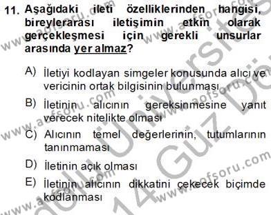 Bireylerarası İletişim Dersi 2013 - 2014 Yılı (Vize) Ara Sınavı 11. Soru